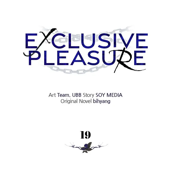 Exclusive Pleasure - Chapter 19