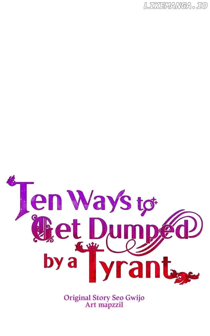 Ten Ways To Get Dumped By A Tyrant - Chapter 32