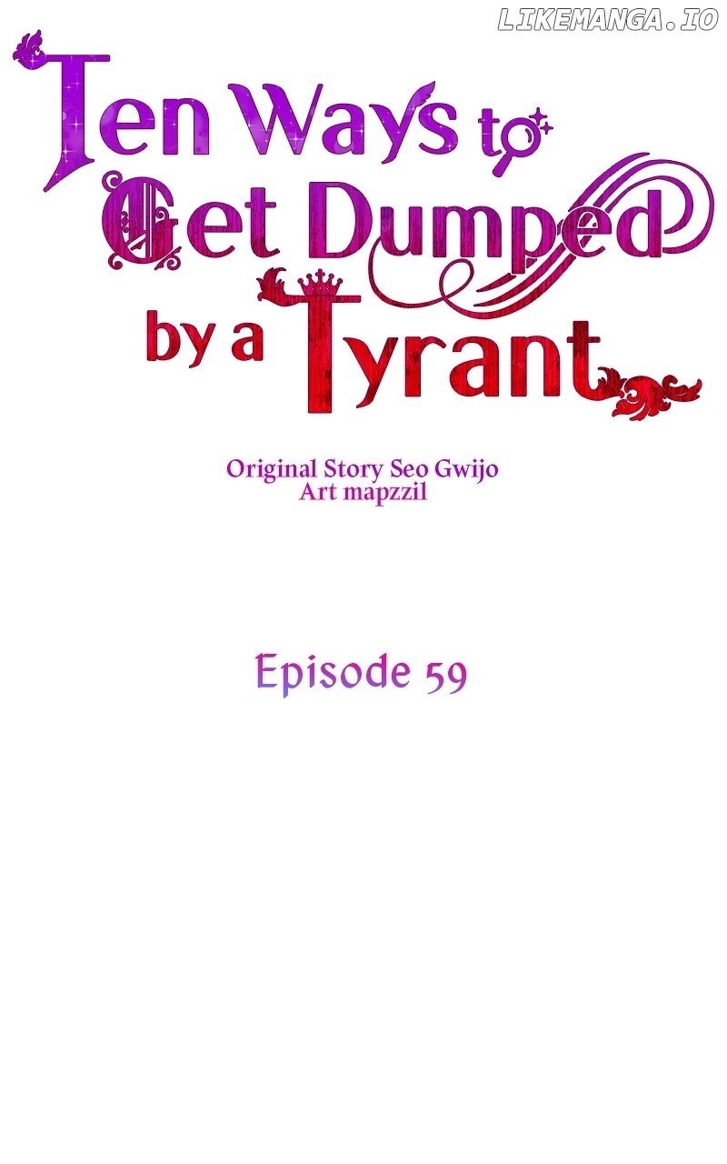 Ten Ways To Get Dumped By A Tyrant - Chapter 59