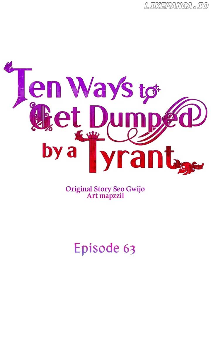 Ten Ways To Get Dumped By A Tyrant - Chapter 63