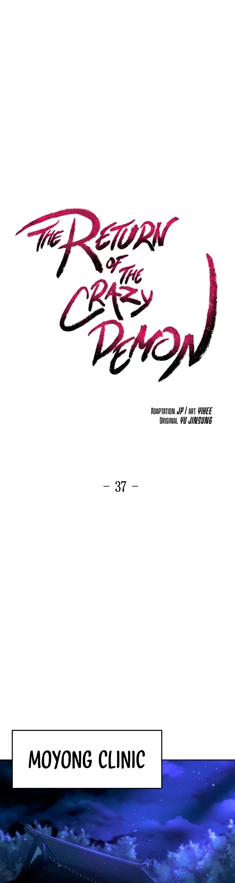 The Return Of The Crazy Demon - Chapter 37