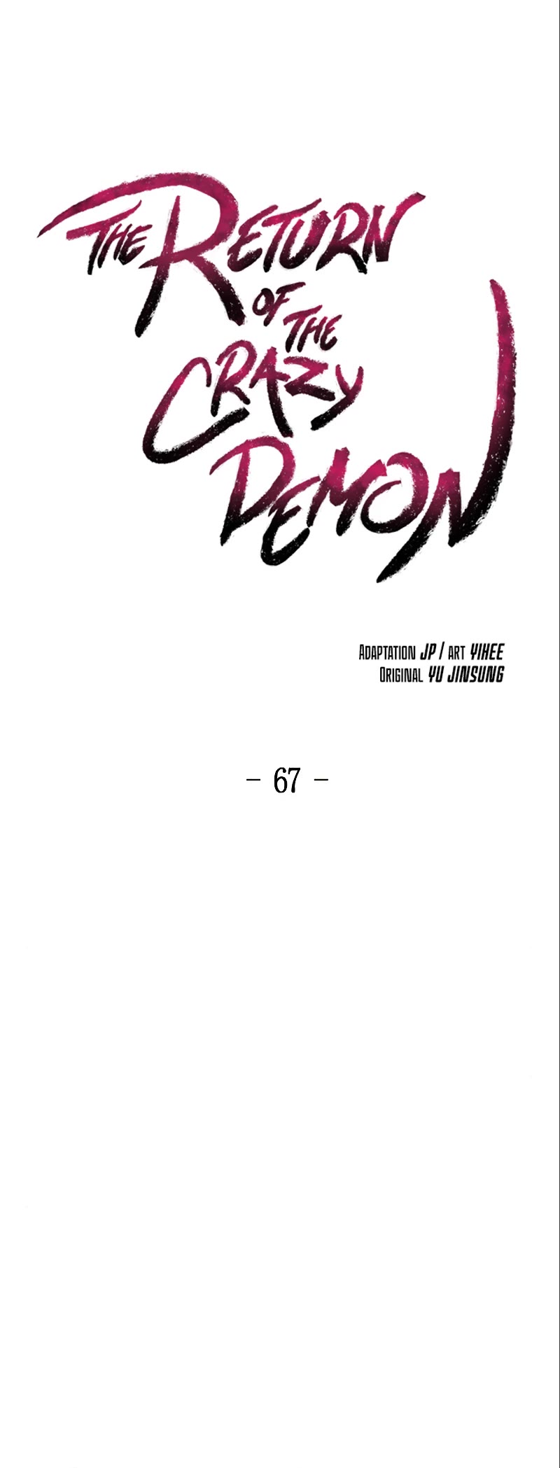 The Return Of The Crazy Demon - Chapter 67