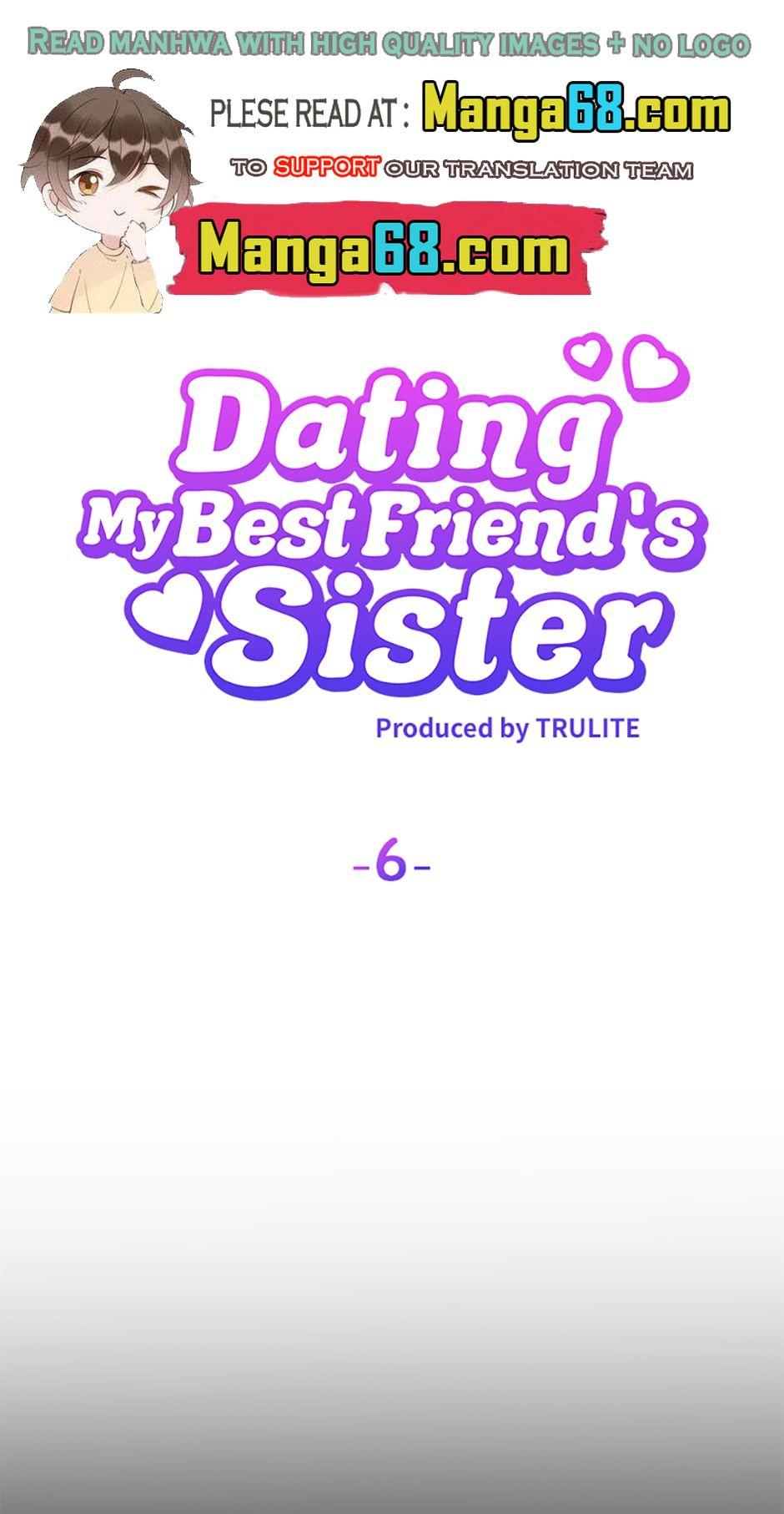 Dating My Best Friend’s Sister - Chapter 6