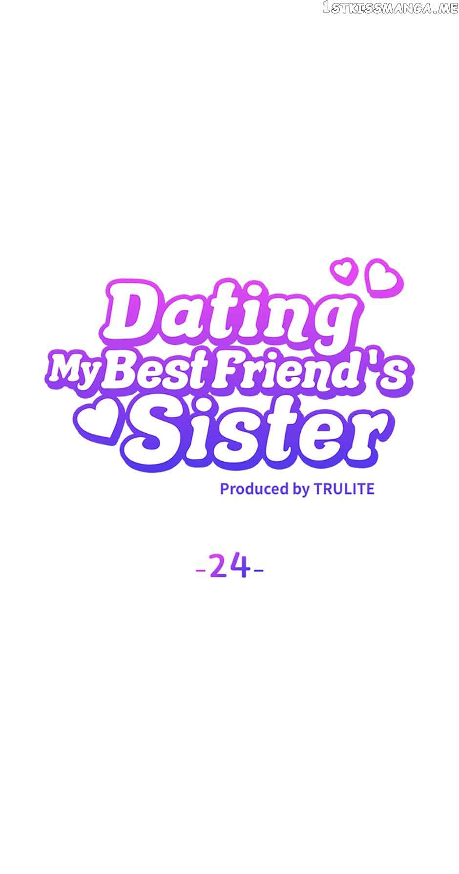 Dating My Best Friend’s Sister - Chapter 24