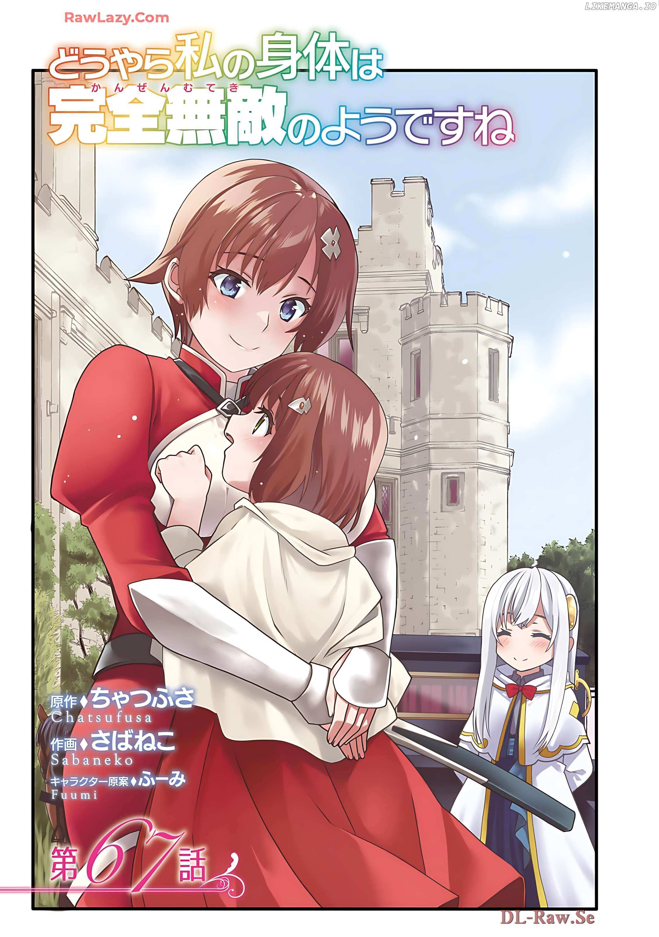 Douyara Watashi No Karada Wa Kanzen Muteki No You Desu Ne - Chapter 67