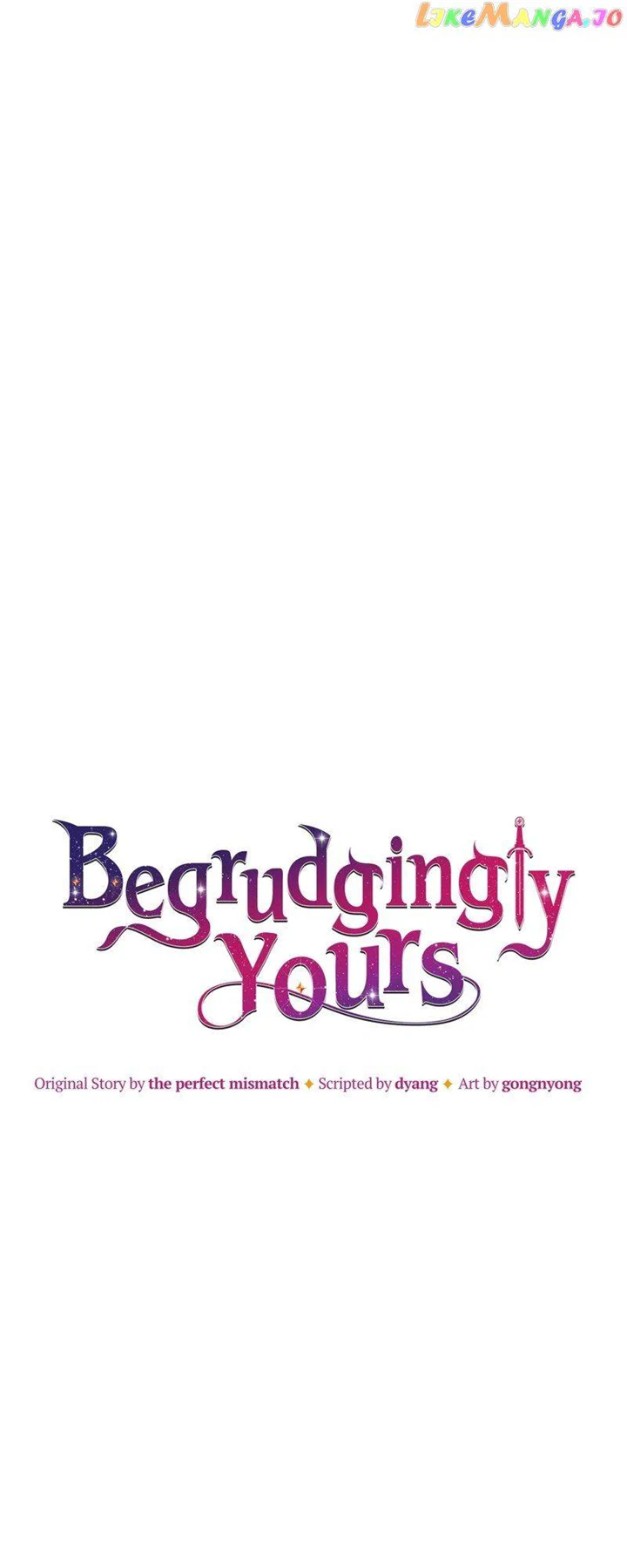 Begrudgingly Yours - Chapter 18