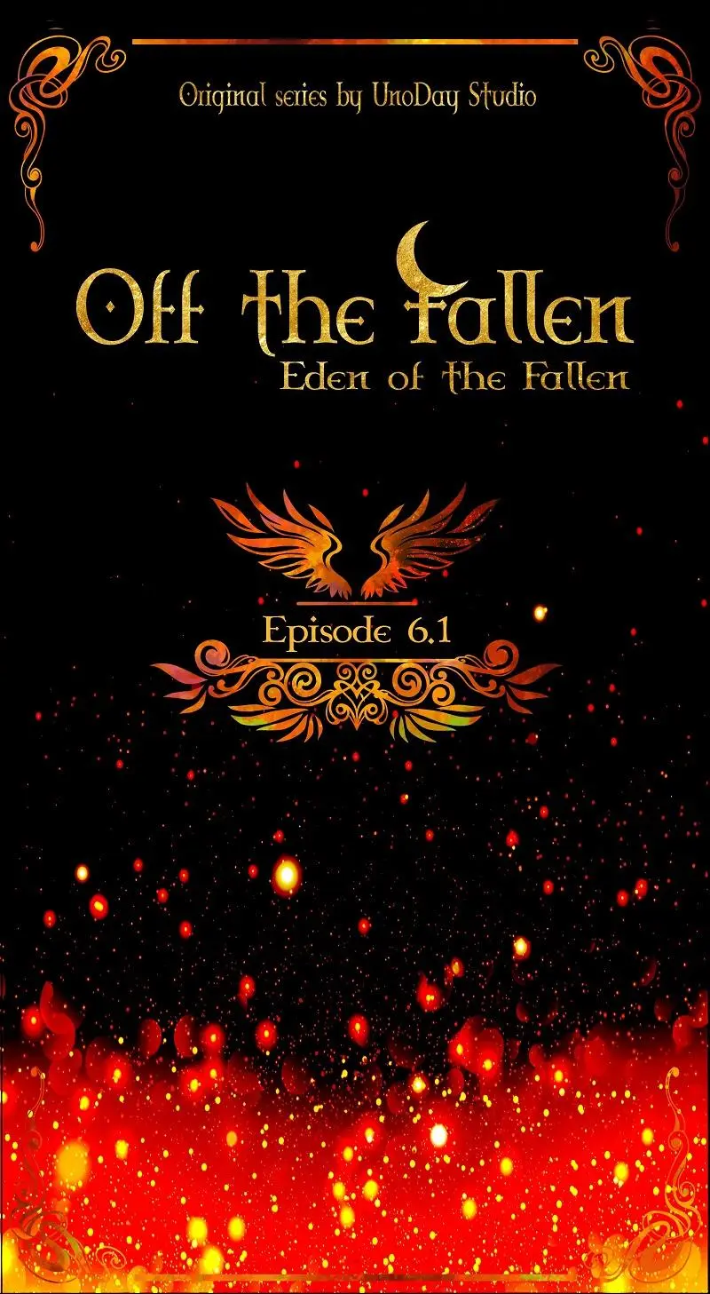 Off The Fallen - Eden Of The Fallen - Chapter 6.1