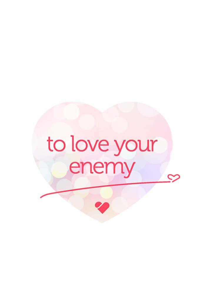 Love Your Enemies - Chapter 92