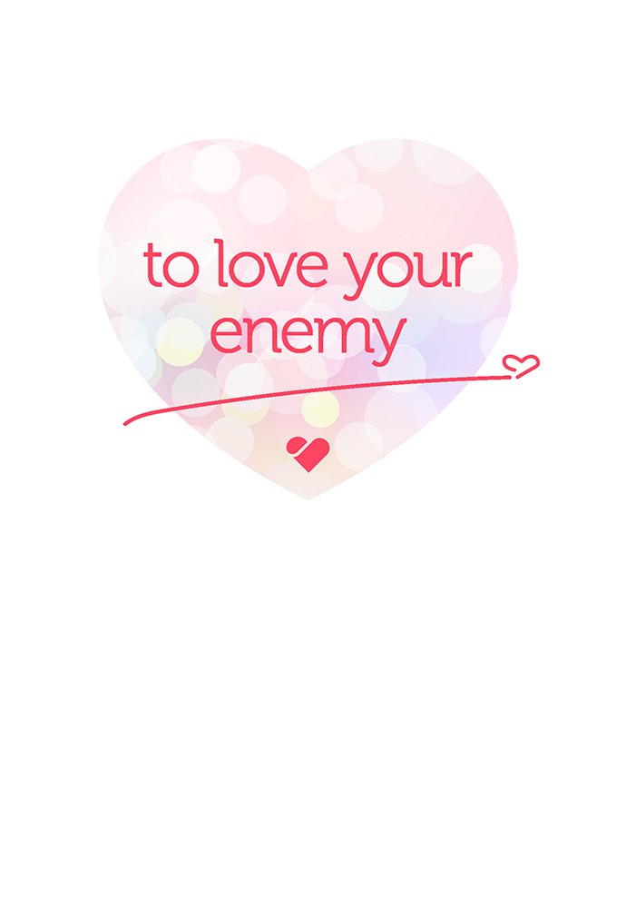 Love Your Enemies - Chapter 58