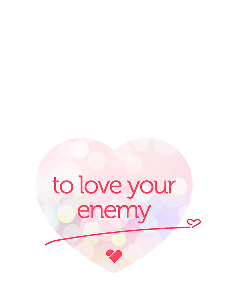 Love Your Enemies - Chapter 51