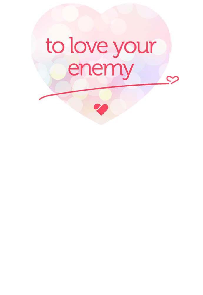 Love Your Enemies - Chapter 91