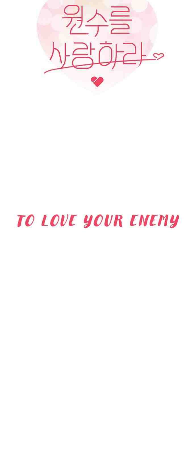 Love Your Enemies - Chapter 57