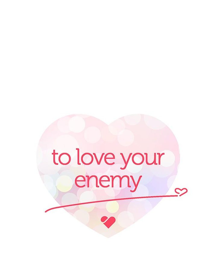 Love Your Enemies - Chapter 62