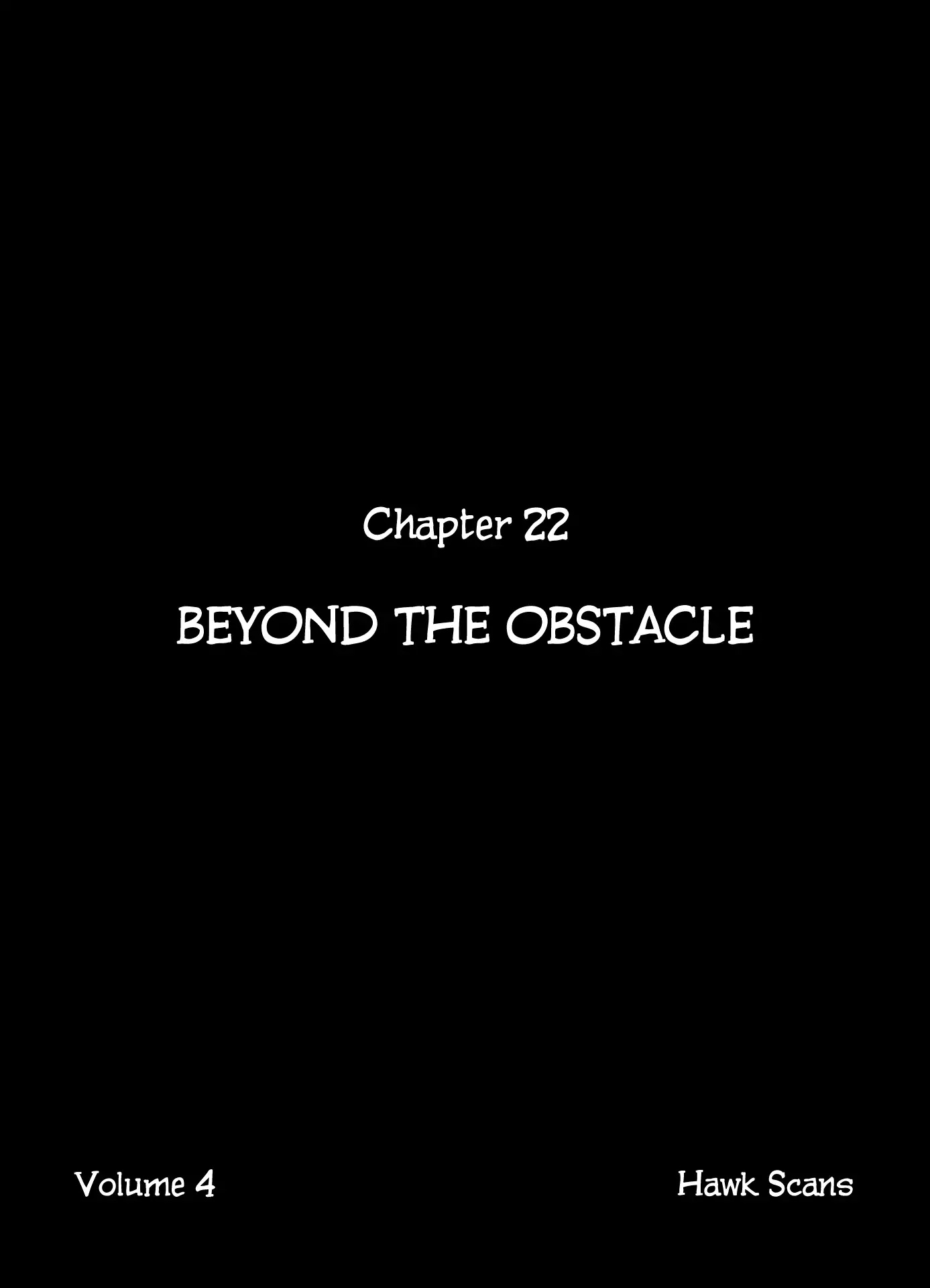 Journey To The Center Of The Earth - Chapter 22: Beyond The Obstacle