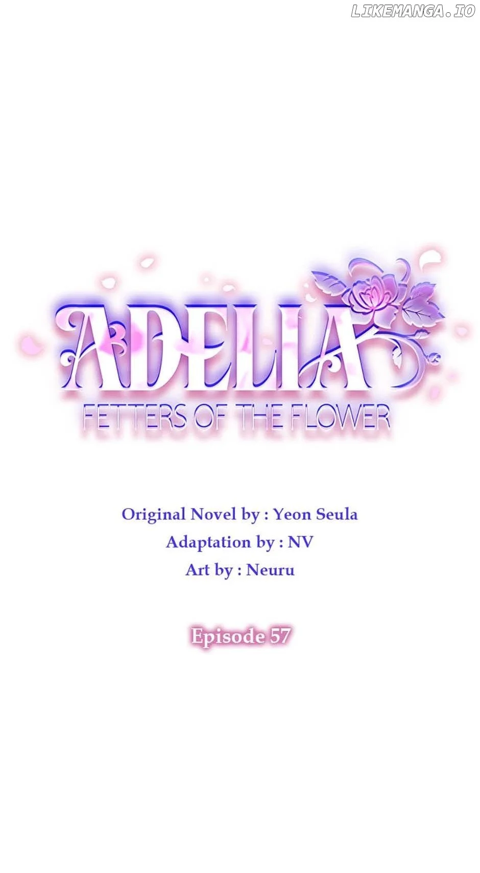 Adelia – Flower’s Bondage - Chapter 57