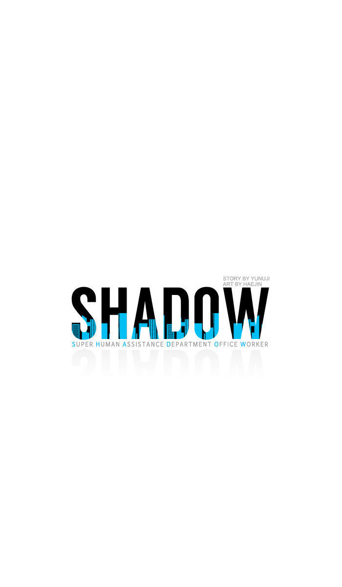 Shadow - Super Human Assistance Department Office Worker - Chapter 11