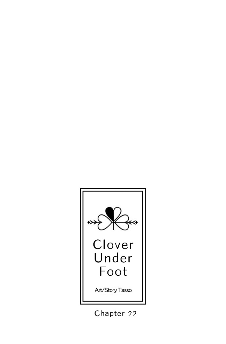 Clover Under Foot - Chapter 22