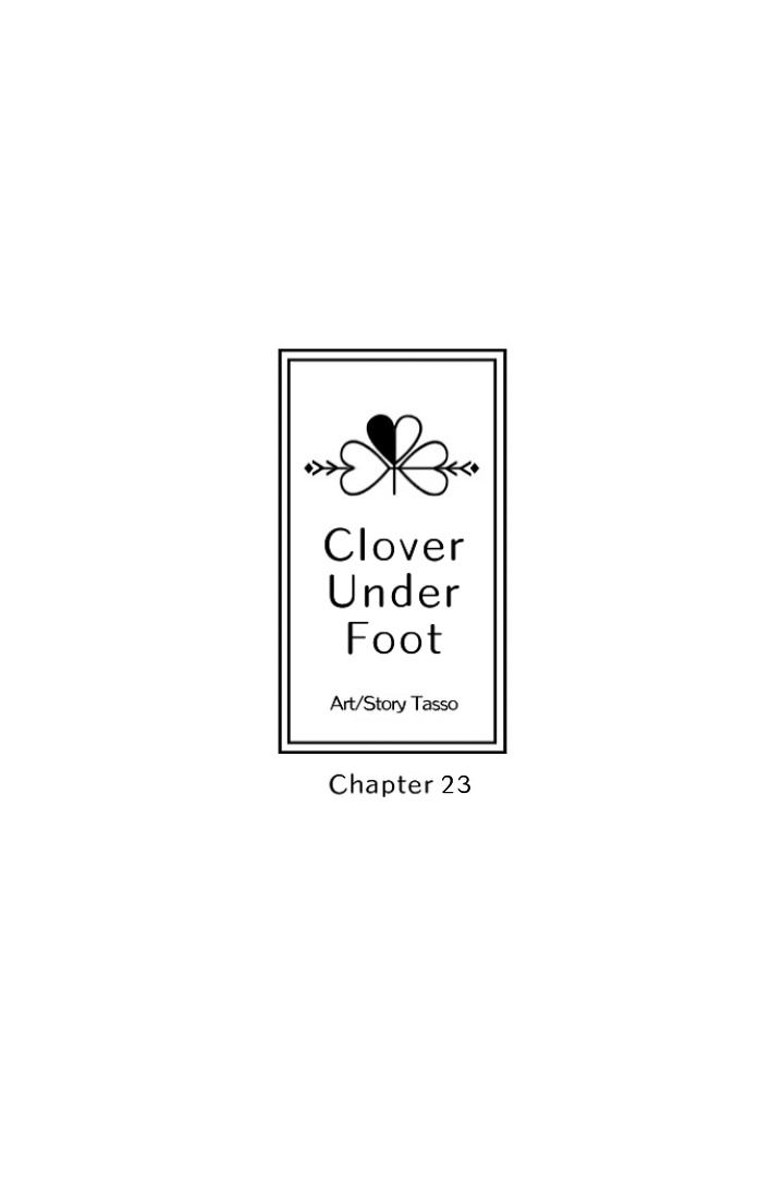 Clover Under Foot - Chapter 23