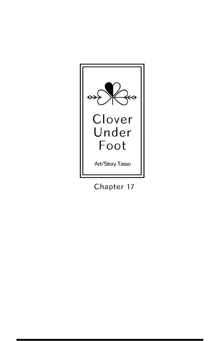 Clover Under Foot - Chapter 17