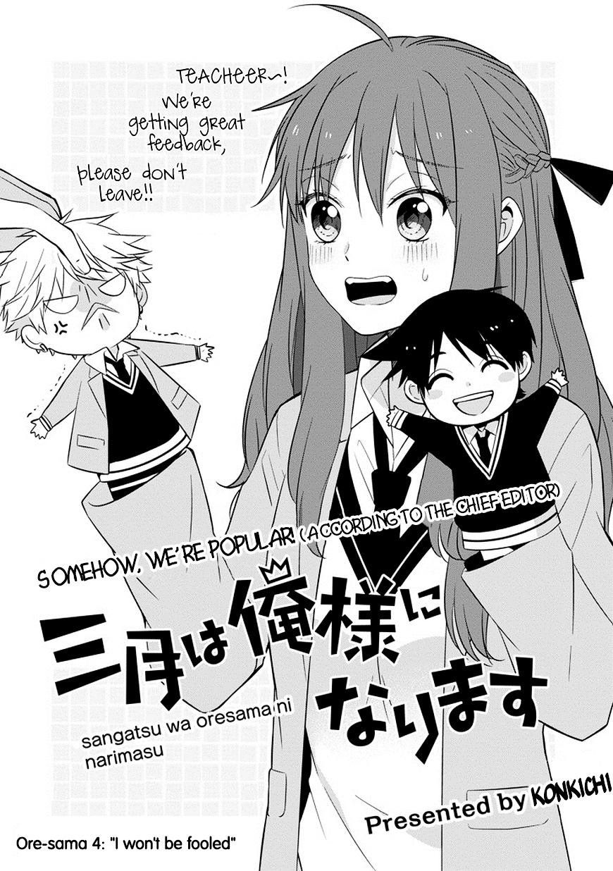 Sangatsu Wa Ore-Sama Ni Narimasu - Vol.1 Chapter 4 : Oresama 4: "I Won T Be Fooled"