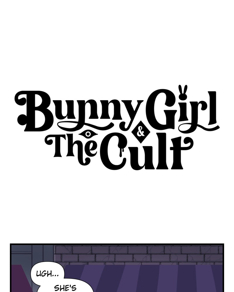 Bunny Girl And The Cult - Chapter 2: Get Out