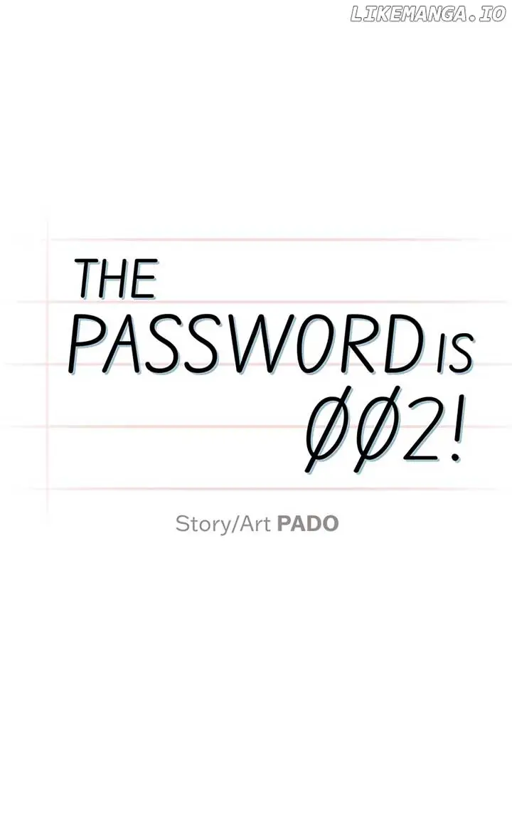 The Password Is 002! - Chapter 25