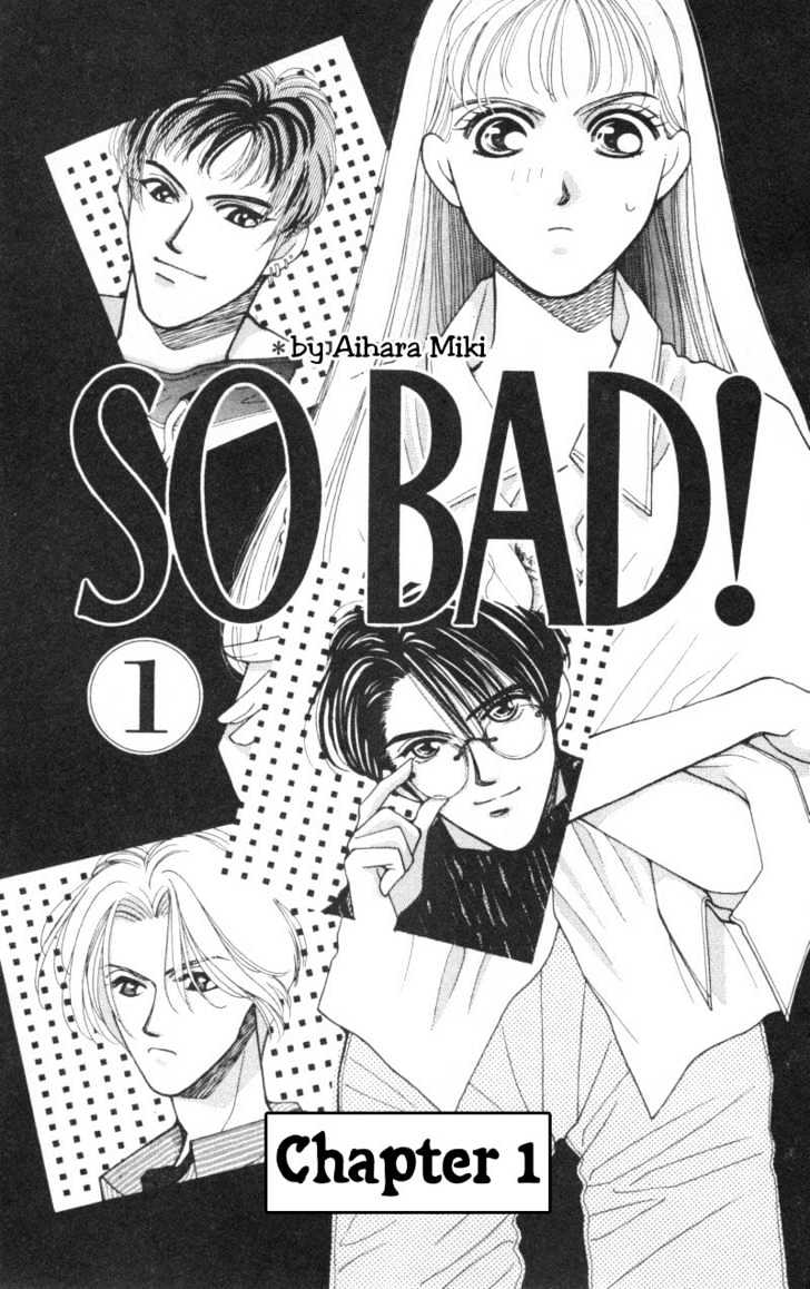 So Bad! - Vol.1 Chapter 1