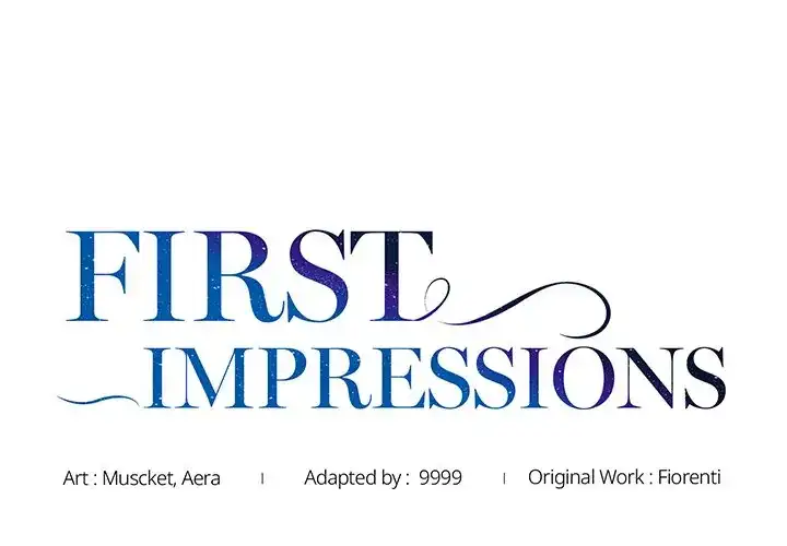 First Impressions - Chapter 33