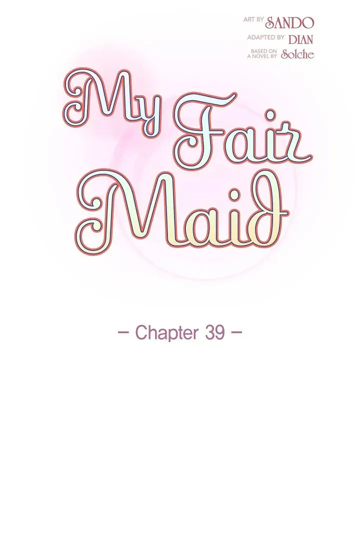 My Fair Maid - Chapter 39