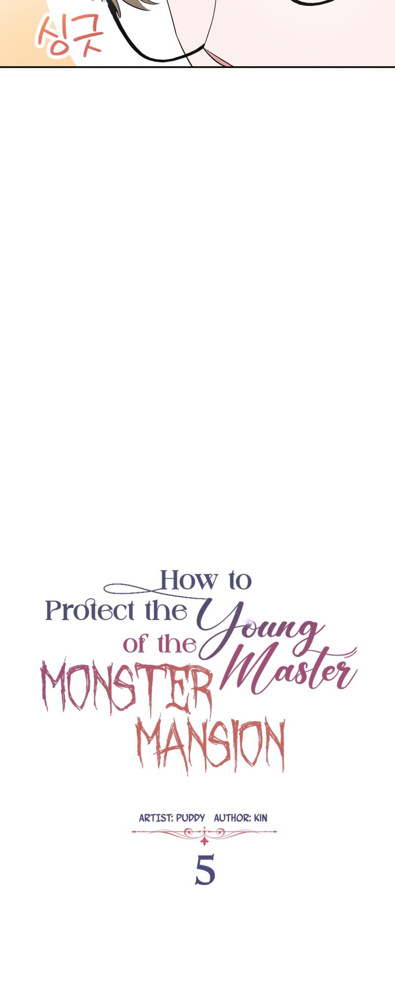 How To Protect The Young Master Of The Monster Mansion - Chapter 5