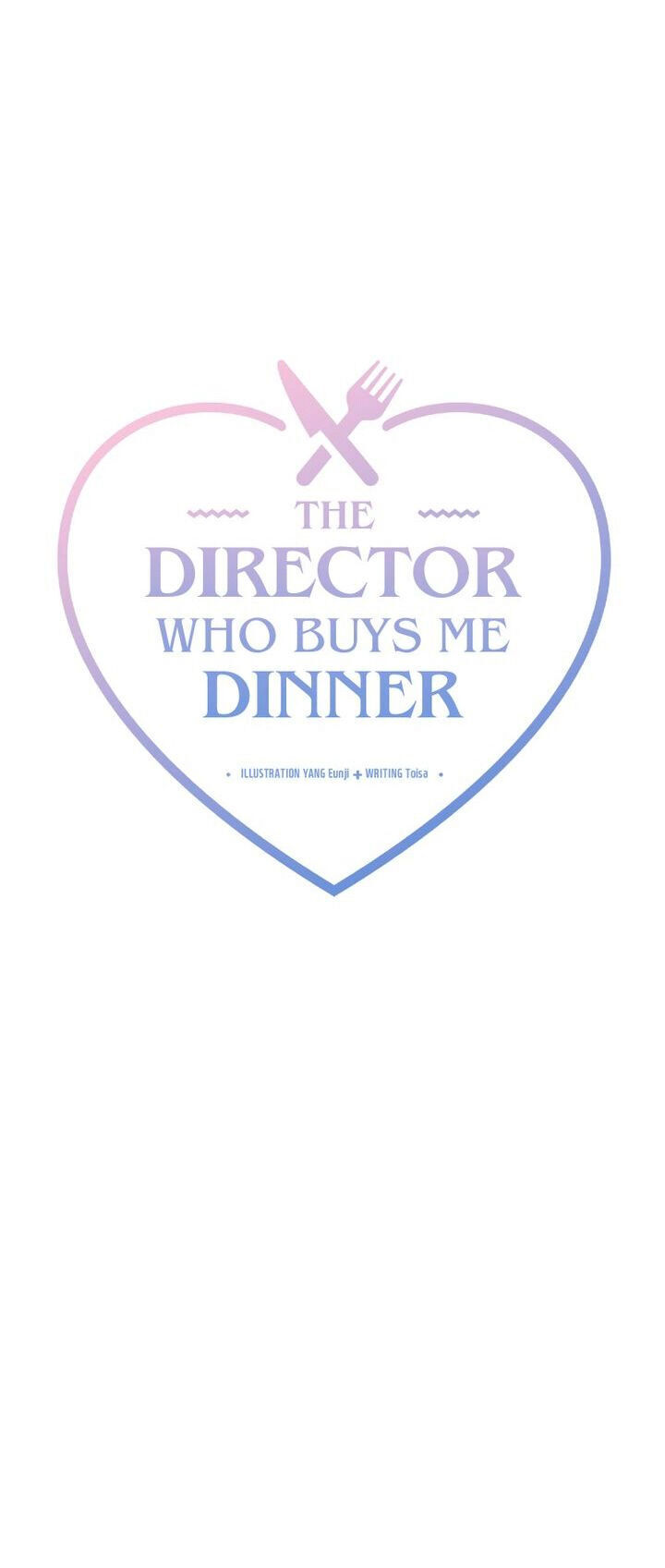 The Director Who Buys Me Dinner - Chapter 3