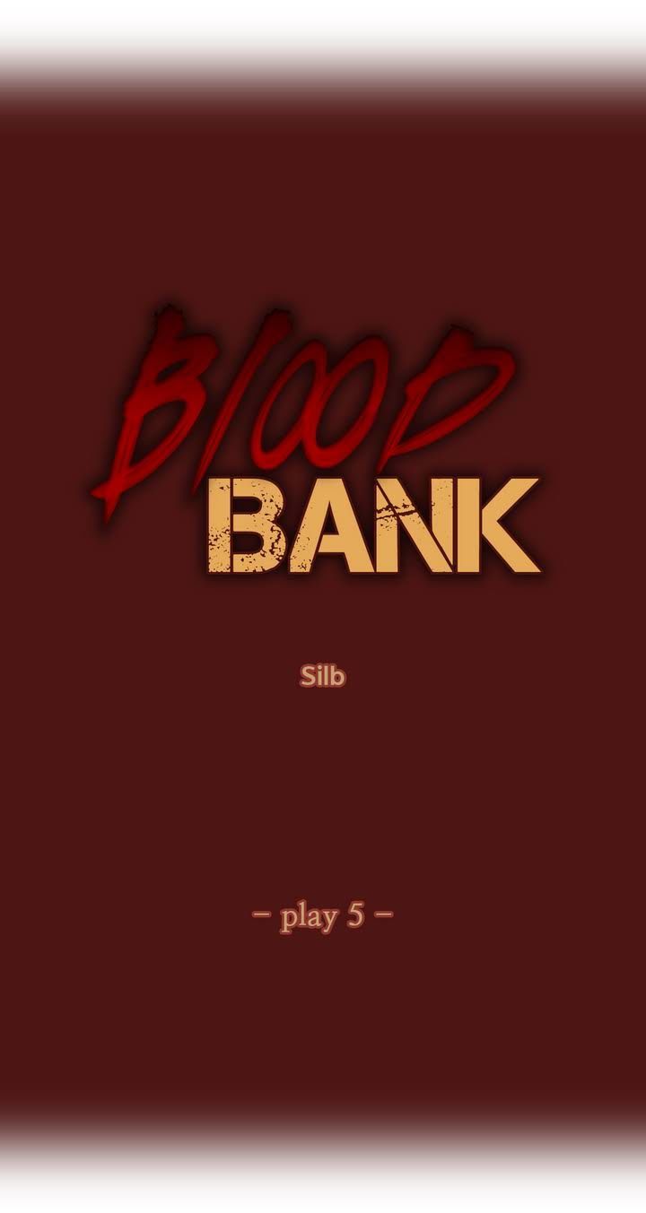 Blood Bank - Chapter 5