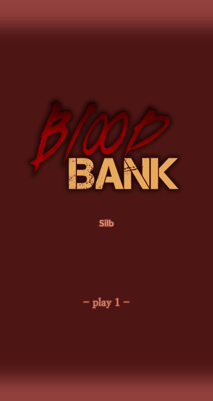 Blood Bank - Chapter 1