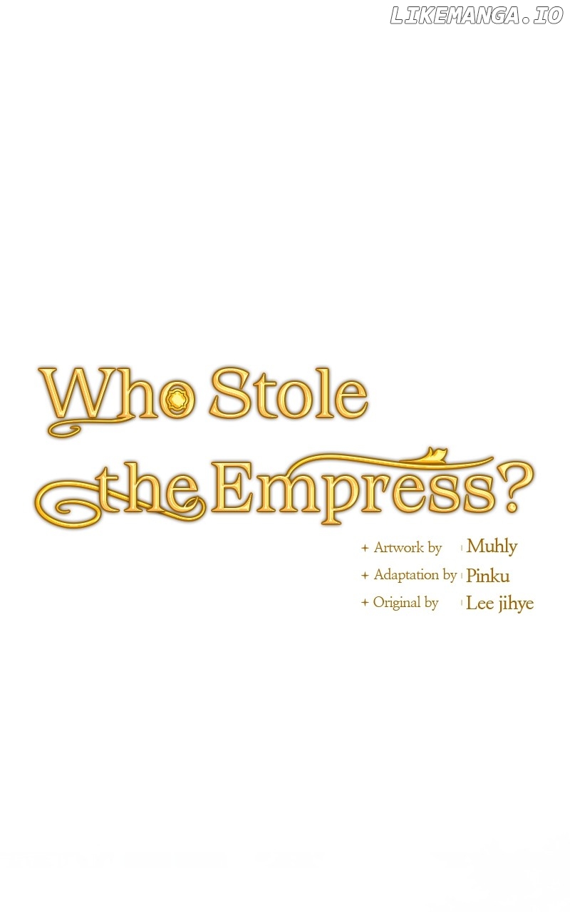 Who Stole Empress - Chapter 66