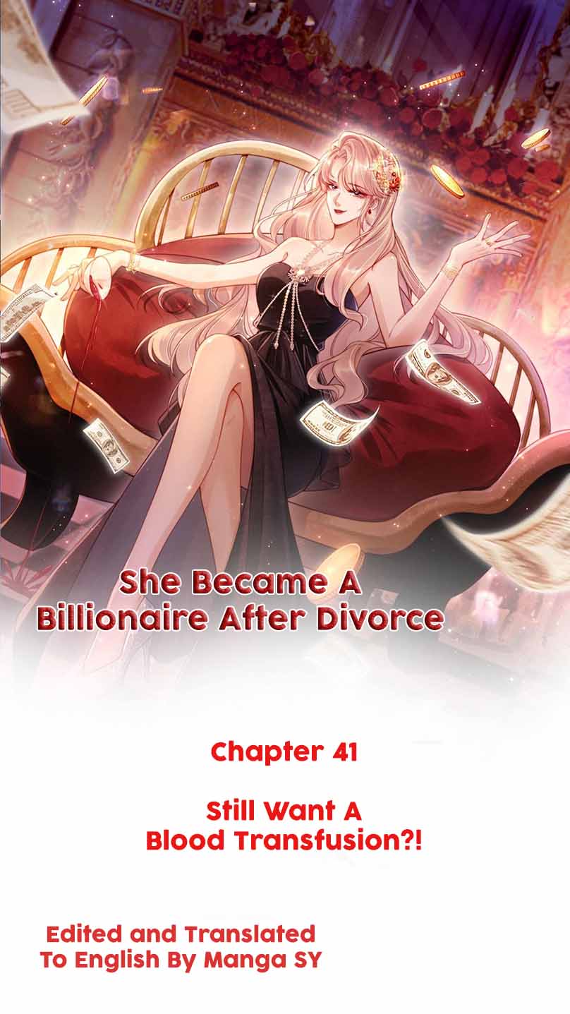 She Became A Billionaire After Divorce - Chapter 41