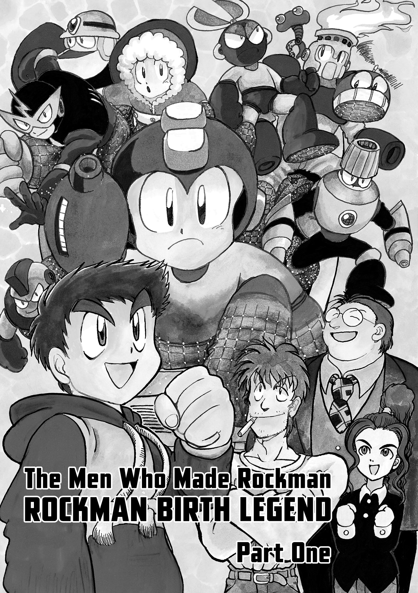 Rockman Megamix - Vol.1 Chapter 5: The Men Who Made Rockman — Rockman Birth Legend (Part One)