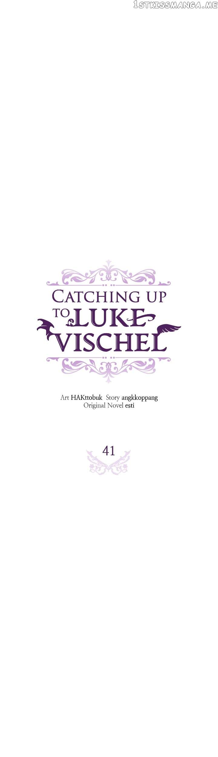 Catching Up With Luke Bischel - Chapter 41