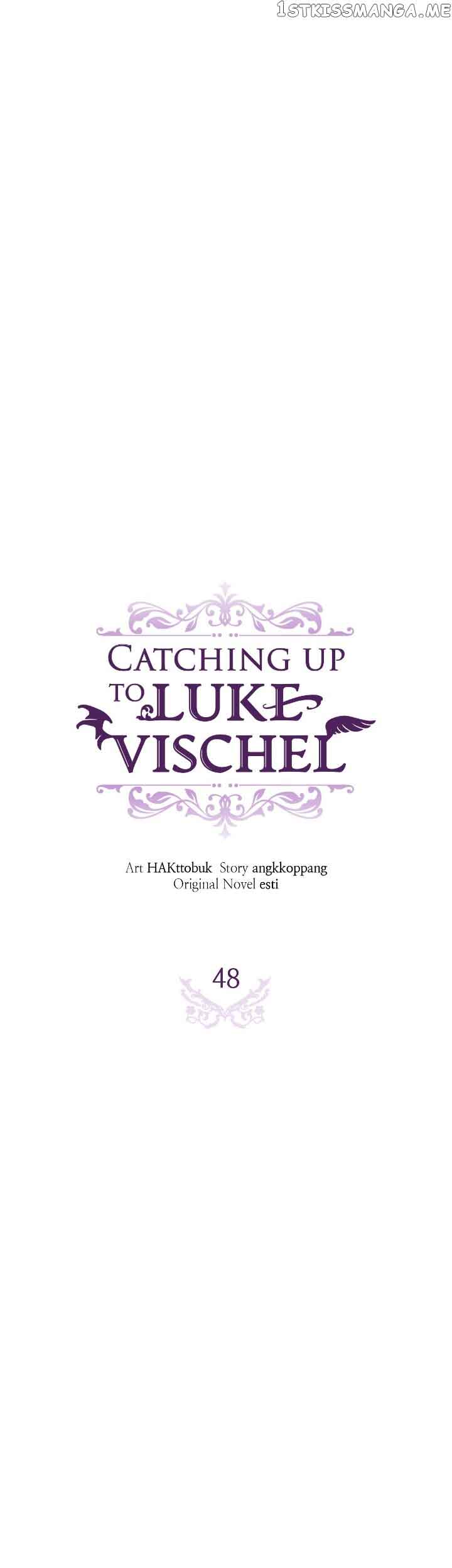 Catching Up With Luke Bischel - Chapter 48