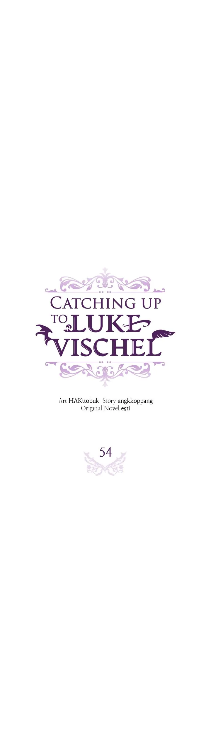 Catching Up With Luke Bischel - Chapter 54