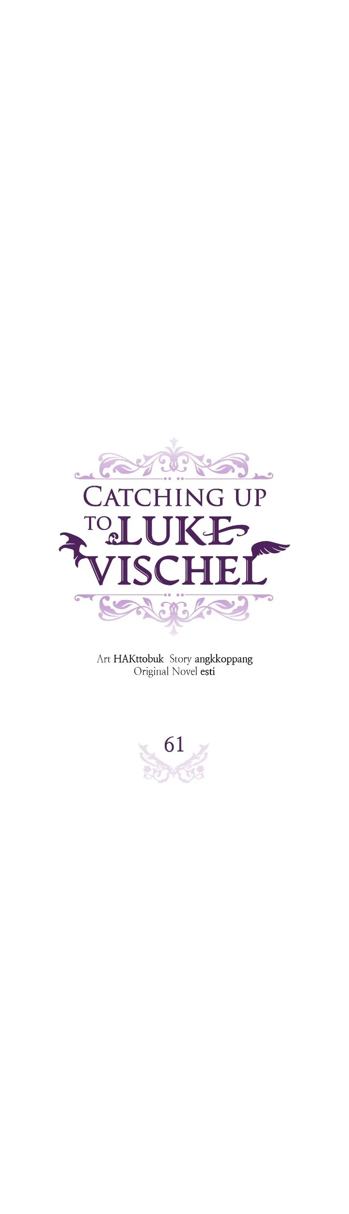 Catching Up With Luke Bischel - Chapter 61