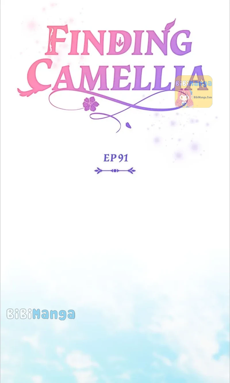 Finding Camellia - Chapter 91