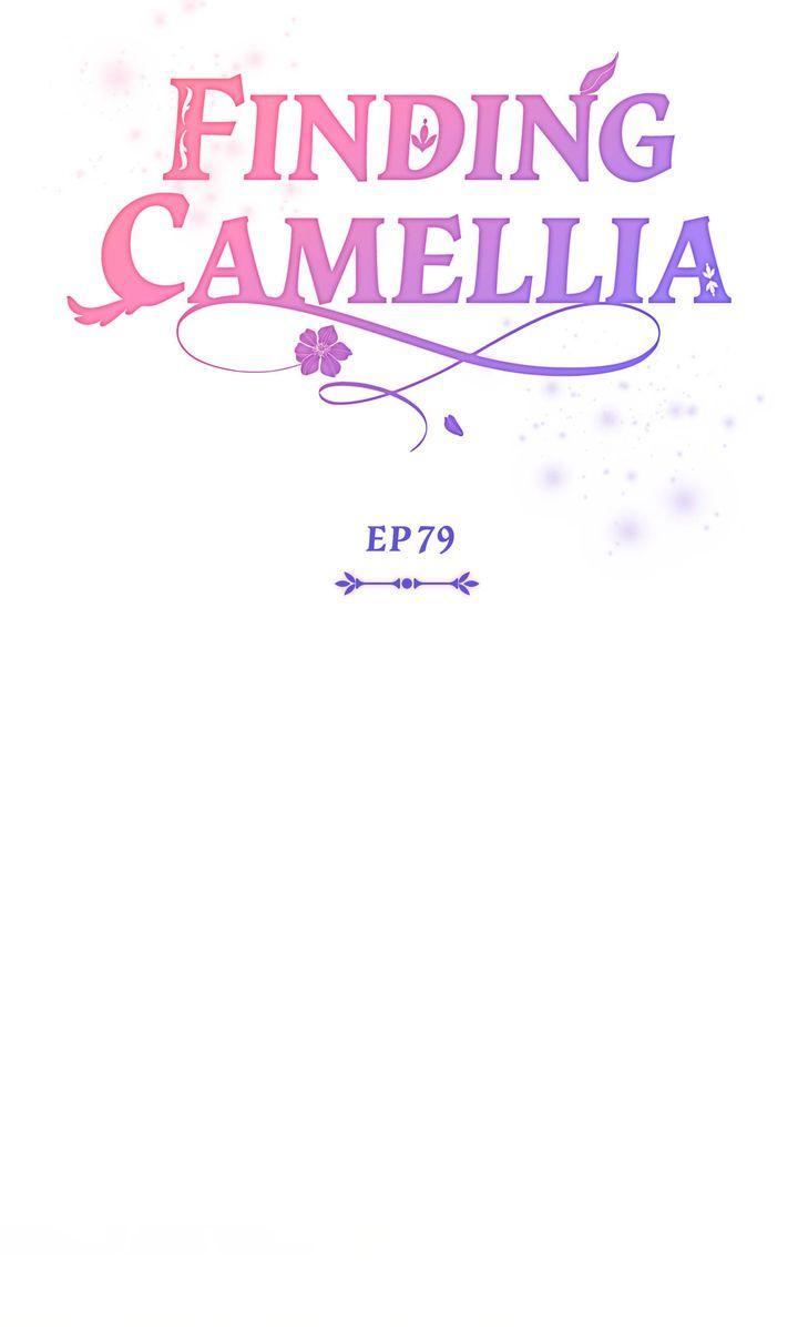 Finding Camellia - Chapter 79