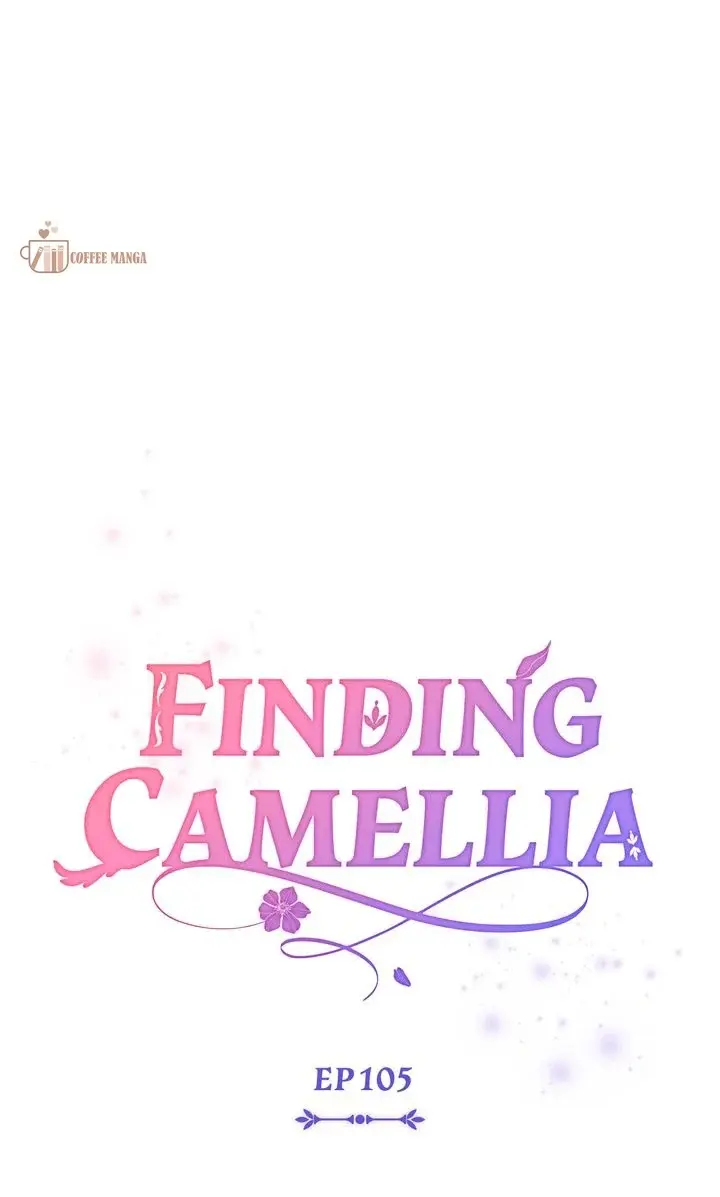 Finding Camellia - Chapter 105