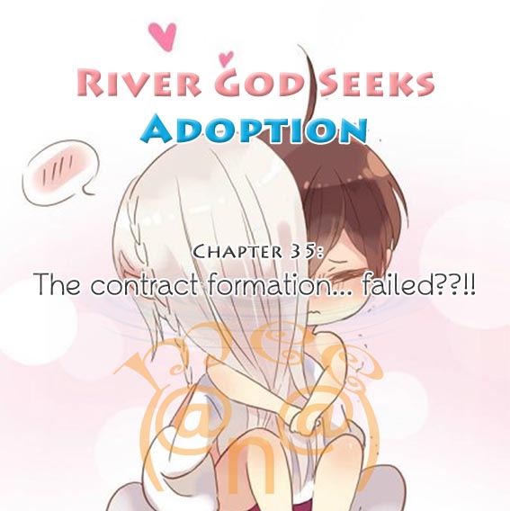 River God Seeks Adoption - Vol.1 Chapter 35