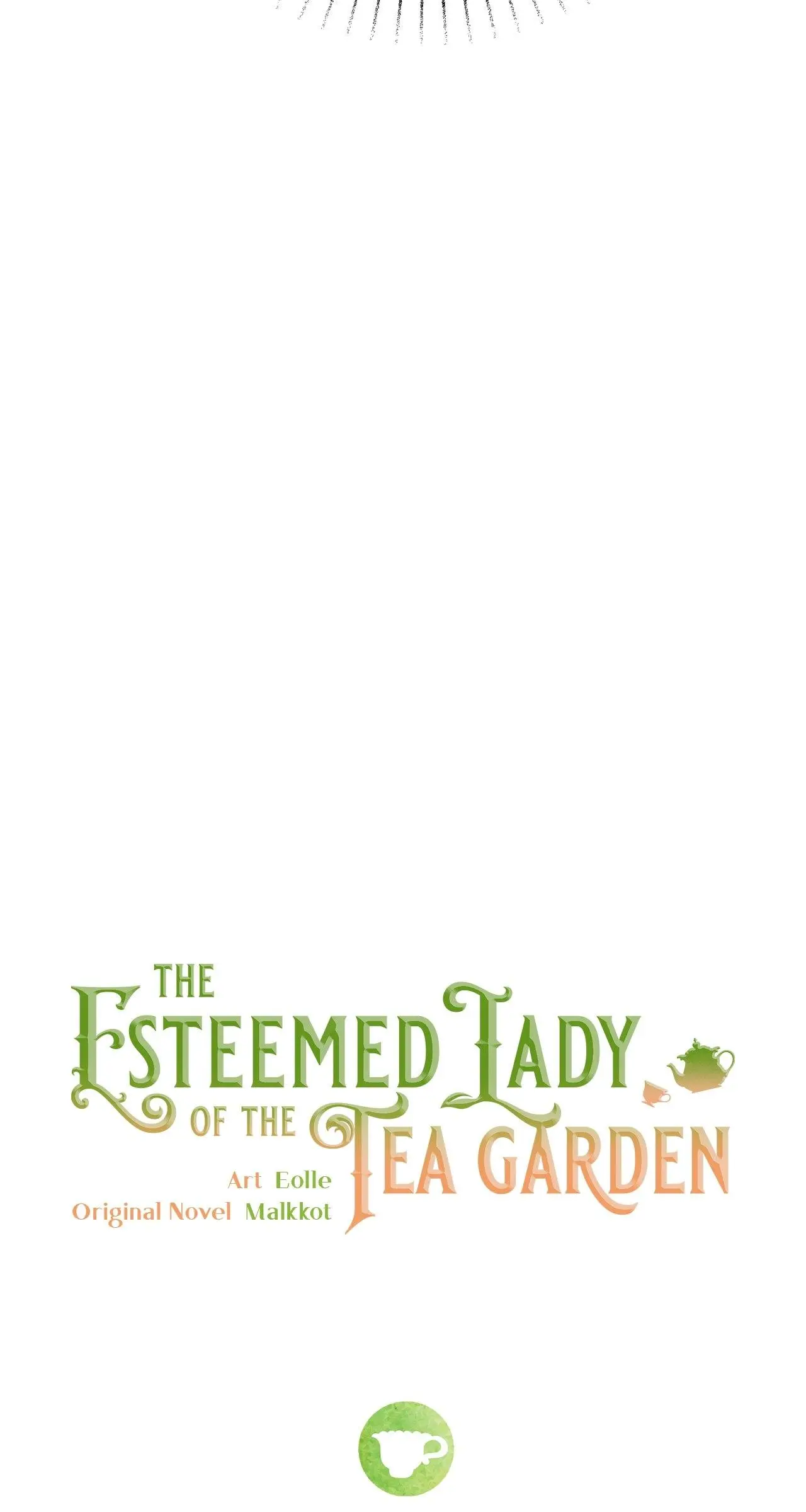 The Esteemed Lady Of The Tea Garden - Chapter 46