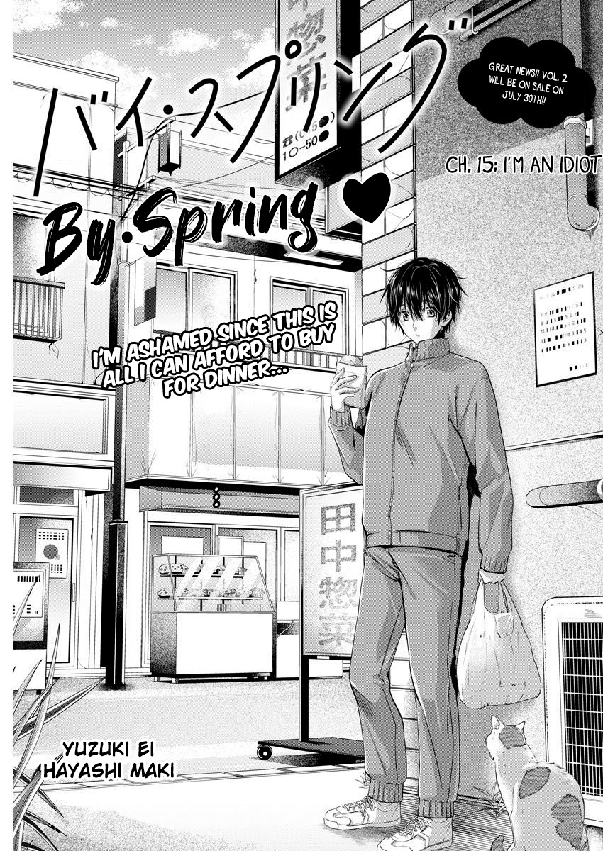 By Spring - Vol.3 Chapter 15: I'm An Idiot