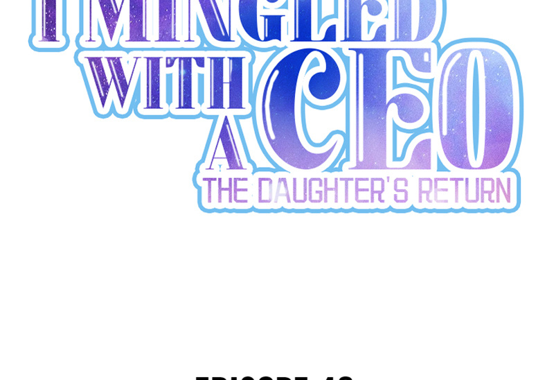 I Mingled With A Ceo: The Daughter's Return - Chapter 41: Qin Yichen Has A Crush On Me?