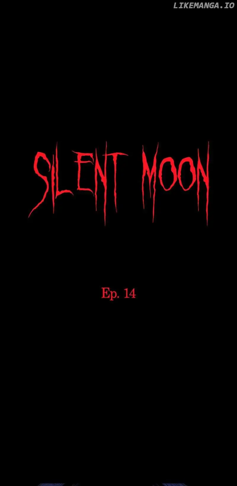 Silent Moon - Chapter 14