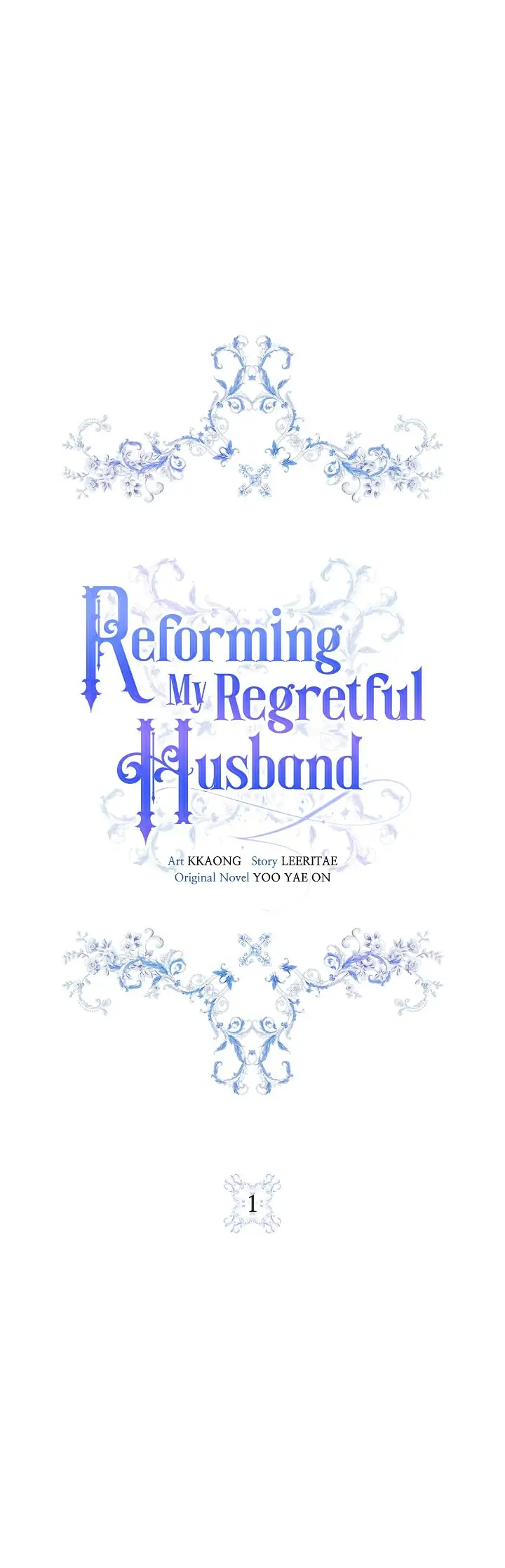 I’ll Rewrite The Husband I Regret - Chapter 1