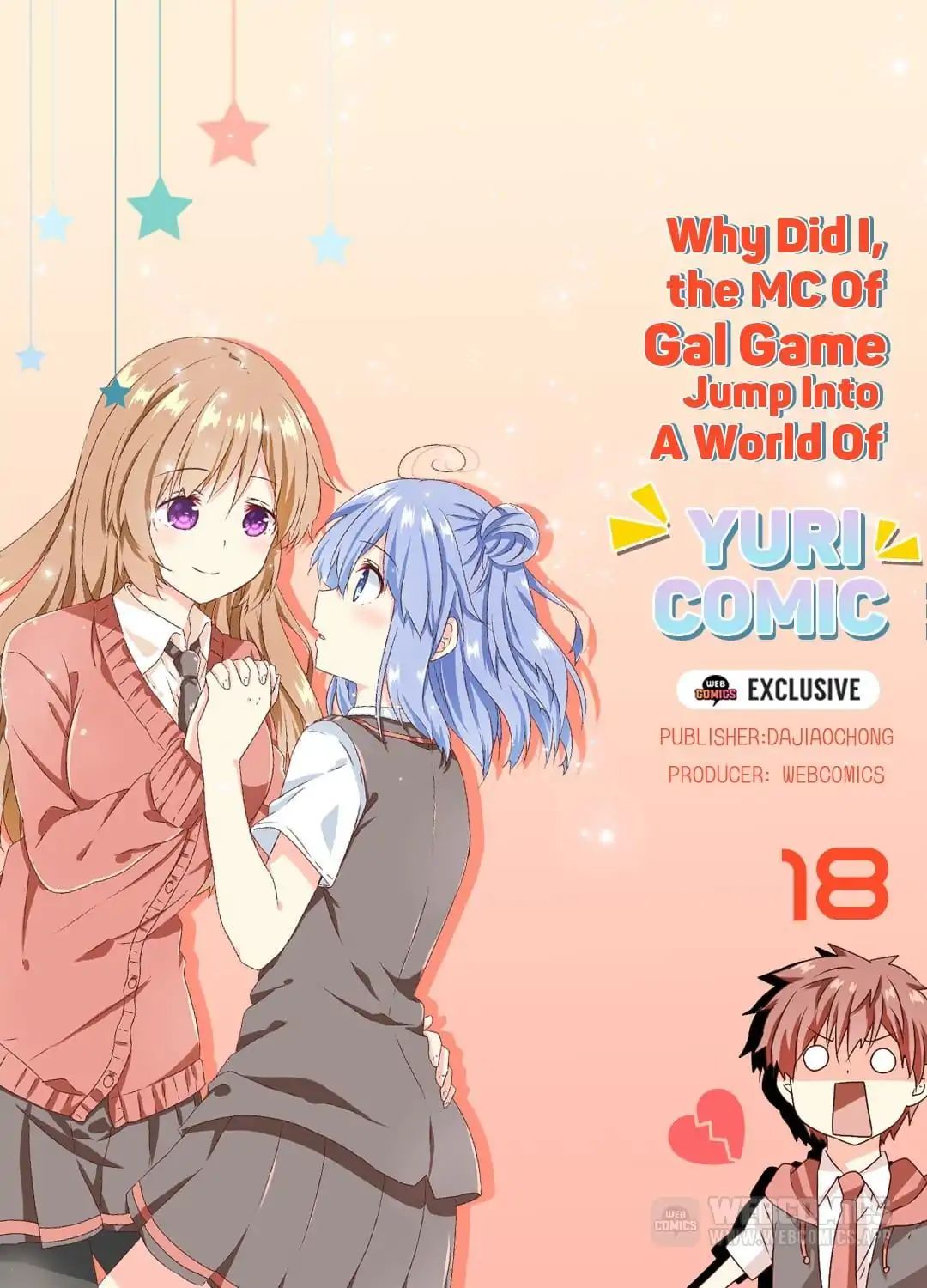 Why Did I, The Mc Of Gal Game Jump Into A World Of Yuri Comic? - Chapter 18